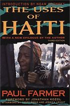 The best books on Haiti - The Uses of Haiti by Paul Farmer