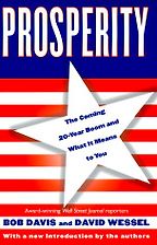 The best books on Income Inequality - Prosperity by Bob Davis and David Wessel The best books on Income Inequality - Prosperity by Bob Davis and David Wessel