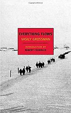 The best books on Ukraine - Everything Flows by Vasily Grossman The best books on Ukraine - Everything Flows by Vasily Grossman