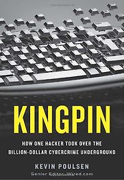 Kingpin by Kevin Poulsen Kingpin by Kevin Poulsen