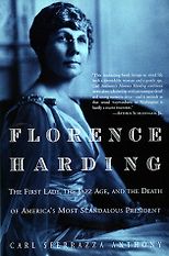 The Best Books about First Ladies - Florence Harding by Carl Sferrazza Anthony