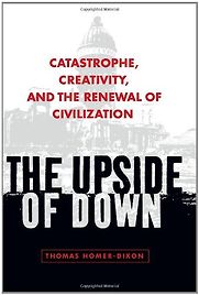 The Upside of Down by Thomas Homer-Dixon