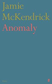 Anomaly by Jamie McKendrick