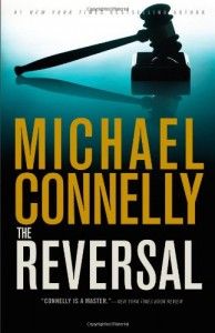 The Best Crime Fiction - The Reversal by Michael Connelly