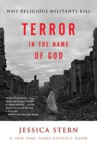 The best books on Who Terrorists Are - Terror in the Name of God by Jessica Stern