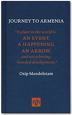 Bruce Chatwin: Books that Influenced Him - Journey to Armenia by Osip Mandelstam Bruce Chatwin: Books that Influenced Him - Journey to Armenia by Osip Mandelstam