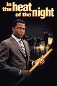 The Best Movies about Race - In the Heat of the Night (Movie) by Norman Jewison (director)