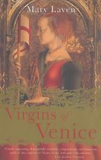 Virgins of Venice by Mary Laven Virgins of Venice by Mary Laven