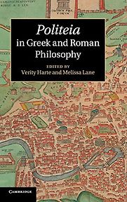 Politeia in Greek and Roman Philosophy by Melissa Lane & Verity Harte, Melissa Lane (eds)