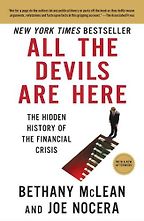 The best books on Financial Speculation - All The Devils Are Here by Bethany McLean and Joe Nocera The best books on Financial Speculation - All The Devils Are Here by Bethany McLean and Joe Nocera