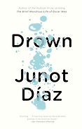 Books by Hispanic Authors - Drown by Junot Díaz