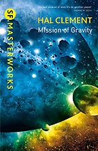 The Best Hard Science Fiction Books - A Mission of Gravity by Hal Clement