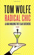 The best books on Journalism - Radical Chic by Tom Wolfe