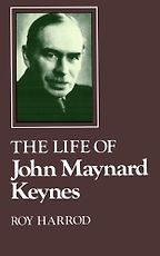 The best books on John Maynard Keynes - The Life of John Maynard Keynes by Roy Harrod