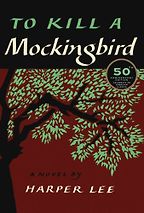 The Best Legal Novels - To Kill a Mockingbird by Harper Lee