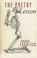 The Poetry Lesson by Andrei Codrescu & By Andrei Codrescu The Poetry Lesson by Andrei Codrescu & By Andrei Codrescu