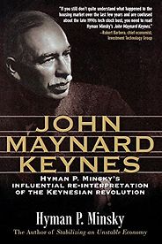 The best books on John Maynard Keynes - John Maynard Keynes by Hyman Minsky