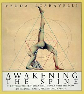 The best books on Yoga - Awakening the Spine by Vanda Scaravelli