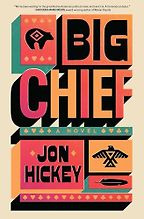 Big Chief by Jon Hickey Big Chief by Jon Hickey