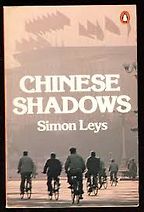 The best books on East and West - Chinese Shadows by Simon Leys
