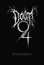 Best Baltic Literature - DOOM 94 by Jānis Joņevs Best Baltic Literature - DOOM 94 by Jānis Joņevs
