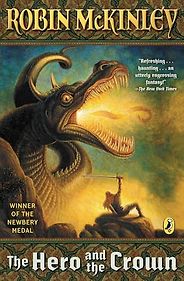 The best books on Mythical Creatures - The Hero and the Crown by Robin McKinley The best books on Mythical Creatures - The Hero and the Crown by Robin McKinley