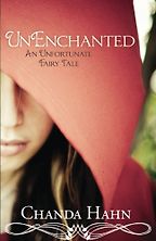 The Best Fantasy Books for Young Adults - UnEnchanted (An Unfortunate Fairy Tale: Bk 1) by Chanda Hahn