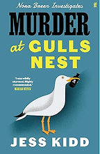 Murder at Gulls Nest by Jess Kidd Murder at Gulls Nest by Jess Kidd