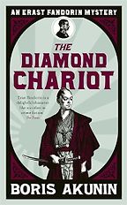 The Diamond Chariot by Boris Akunin The Diamond Chariot by Boris Akunin
