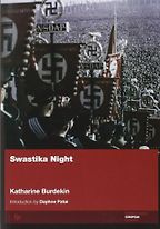 The best books on Dystopia and Utopia - Swastika Night by Katherine Burdekin The best books on Dystopia and Utopia - Swastika Night by Katherine Burdekin