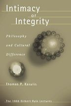 The best books on How To Think (Like a Philosopher) - Intimacy or Integrity: Philosophy and Cultural Difference by Thomas Kasulis The best books on How To Think (Like a Philosopher) - Intimacy or Integrity: Philosophy and Cultural Difference by Thomas Kasulis