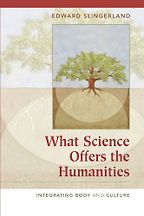 Ian McEwan on the Books That Shaped His Novels - What Science Offers the Humanities by Edward Slingerland Ian McEwan on the Books That Shaped His Novels - What Science Offers the Humanities by Edward Slingerland