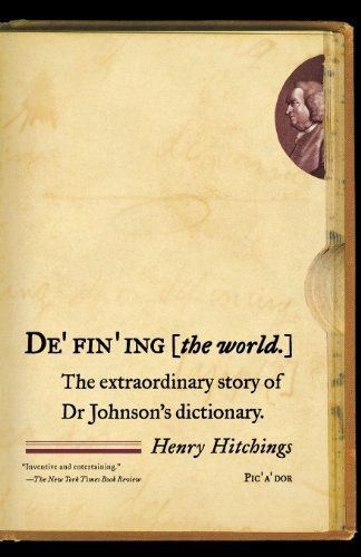 Defining the World by Henry Hitchings