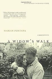 The Best 9/11 Literature - A Widow’s Walk by Marian Fontana The Best 9/11 Literature - A Widow’s Walk by Marian Fontana