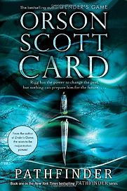 Pathfinder by Orson Scott Card Pathfinder by Orson Scott Card
