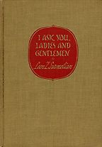 Memoirs of the Armenian Genocide - I Ask You, Ladies and Gentlemen by Leon Surmelian Memoirs of the Armenian Genocide - I Ask You, Ladies and Gentlemen by Leon Surmelian
