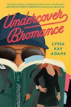 The Best Romance Books of 2020 - Undercover Bromance by Lyssa Kay Adams The Best Romance Books of 2020 - Undercover Bromance by Lyssa Kay Adams