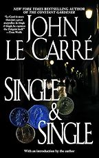 Single & Single by John le Carré Single & Single by John le Carré