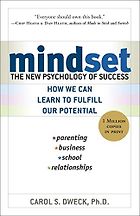 The best books on Character Development - Mindset: The New Psychology of Success by Carol Dweck