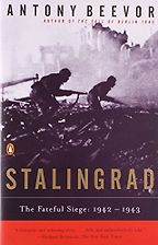 Stalingrad by Antony Beevor Stalingrad by Antony Beevor