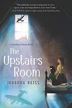 VE Day Books: Editors’ Picks - The Upstairs Room by Johanna Reiss