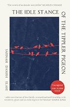The Idle Stance of the Tippler Pigeon by Safinah Danish Elahi The Idle Stance of the Tippler Pigeon by Safinah Danish Elahi