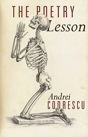 The Poetry Lesson by Andrei Codrescu & By Andrei Codrescu The Poetry Lesson by Andrei Codrescu & By Andrei Codrescu