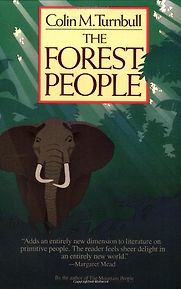 The Forest People by Colin M Turnbull
