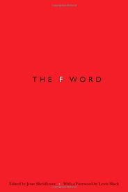 The best books on Swearing - The F-Word by Jesse Sheidlower The best books on Swearing - The F-Word by Jesse Sheidlower