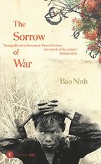 The Best Vietnam War Books - The Sorrow of War by Bao Ninh The Best Vietnam War Books - The Sorrow of War by Bao Ninh