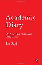 Academic Diary by Les Back Academic Diary by Les Back