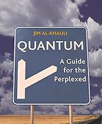 Quantum by Jim Al-Khalili Quantum by Jim Al-Khalili