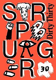 Dirty Thirty: Thirty Years of Making a Scene by Stripburger Dirty Thirty: Thirty Years of Making a Scene by Stripburger