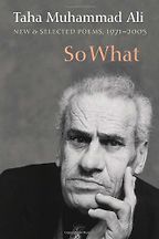 The best books on Palestinians in Israel - So What: New and Selected Poems, 1971-2005 by Taha Muhammad Ali The best books on Palestinians in Israel - So What: New and Selected Poems, 1971-2005 by Taha Muhammad Ali